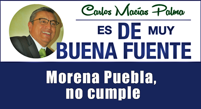 Morena Puebla, no cumple