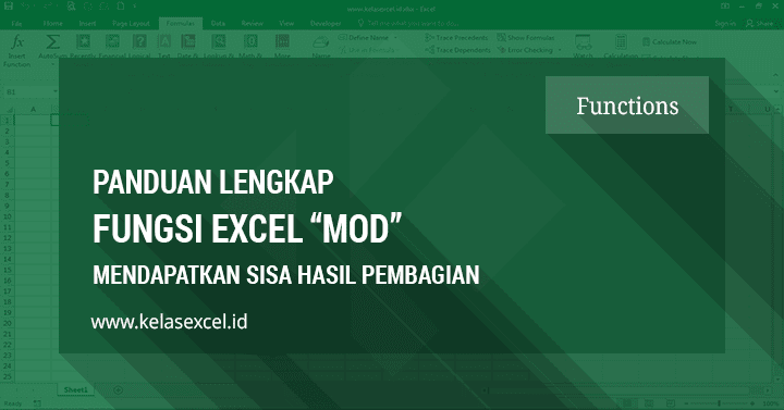 Contoh dan Cara menggunakan fungsi MOD Excel Contoh dan Cara menggunakan fungsi MOD Excel