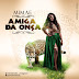 Mimae - Amiga da Onça [Download]