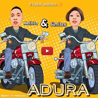 Melkito ft Simitex - Adura