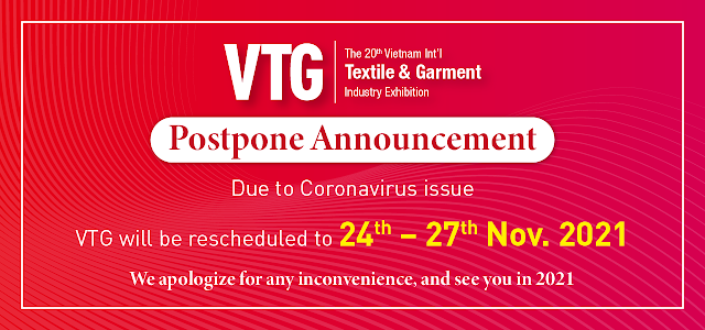 Vietnam Int'l Textile & Garment Industry Exhibition will be postponed to 24 – 27 November 2021