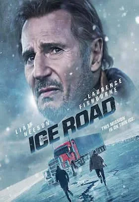 مشاهدة فيلم The Ice Road 2021 مترجم اون لاين