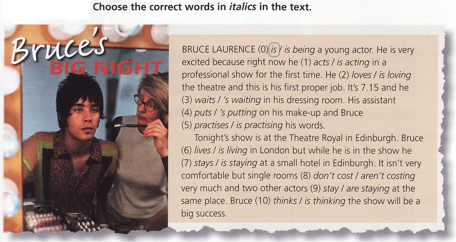 Choose the correct Words in italics. Choose the correct Words in italics in the text Bruce Laurence ответы. Word in italics. Choose the correct Words in italics in the text Bruce Laurence is a young actor. He is very. Брюс перевод