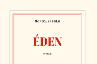 Lundi Librairie : Eden - Monica Sabolo