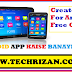 How To Create A Android Apps | Make A Android App Free