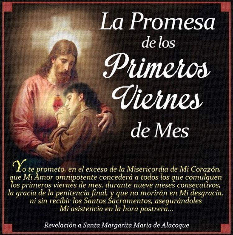 Poesías, oraciones, cuentos... LA PROMESA DE LOS PRIMEROS VIERNES DEL MES