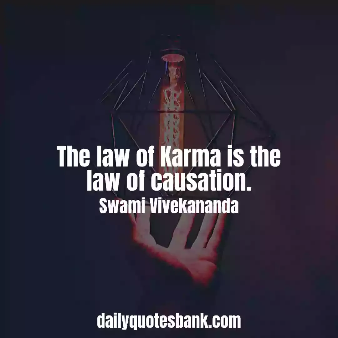 Karma Quotes Sayings That Will Connect Your To Reality