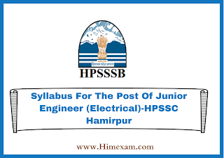 Syllabus For The Post Of Junior Engineer (Electrical)-HPSSC Hamirpur