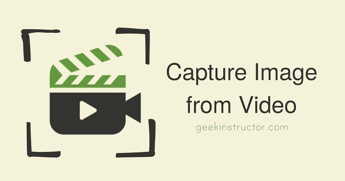 How to Take A Still Photo from Video on Android