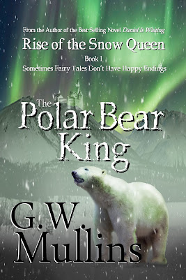 Rise Of The Snow Queen Book One The Polar Bear King