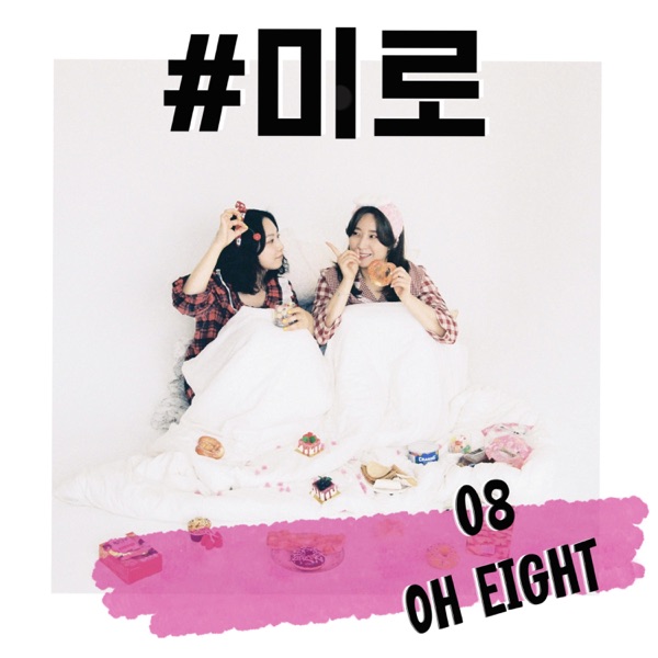 oh eight – #Maze – Single