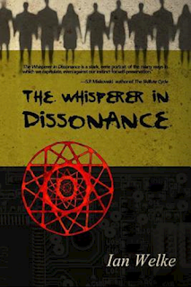 The Whisperer in Dissonance - Ian Welke