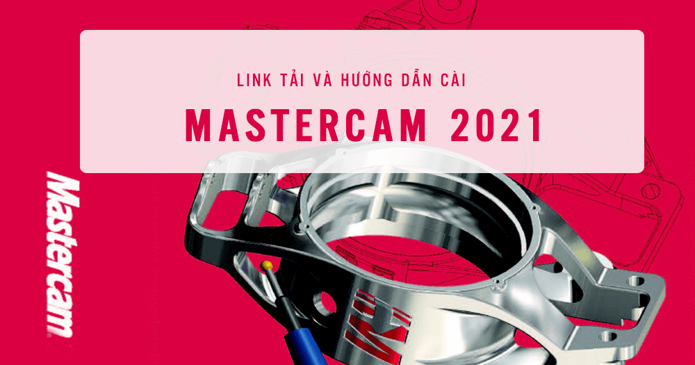 mastercam 2021 download mastercam 2021 download