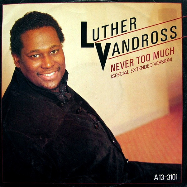 DISCO CHEZ JULIAN: Never Too Much (12") - Luther Vandross (1981)