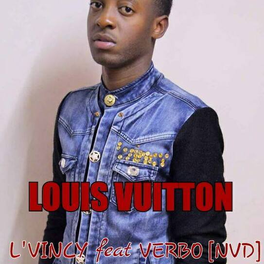 Louis Vuitton - L'vincy Feat, Verbo (Download Free)