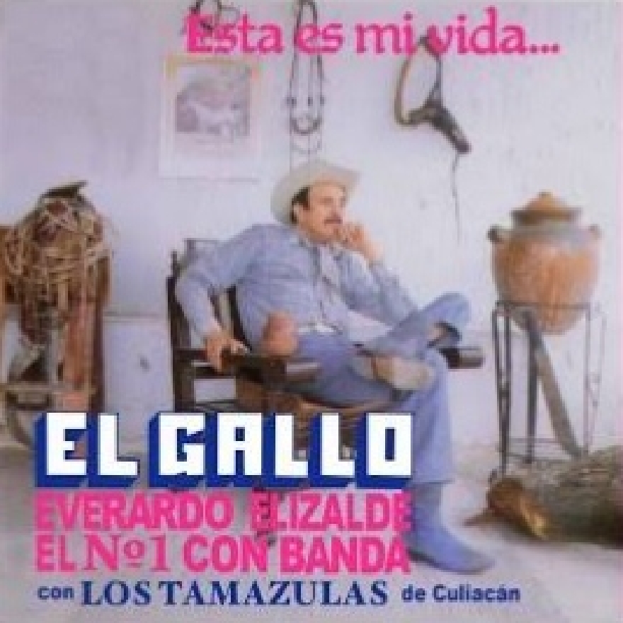 Lalo El Gallo Elizalde Con Banda Los Tamazula De Culiacan Sinaloa