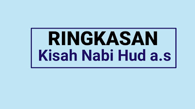 Ringkasan Kisah Nabi Hud a.s Singkat Lengkap Jelas - TABIR DAKWAH