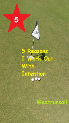 5 Reasons I Work Out With Intention