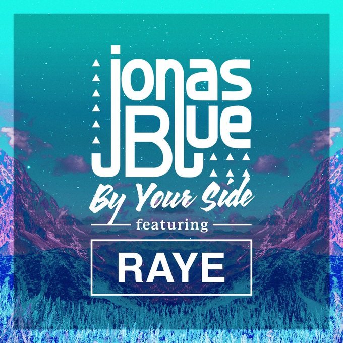 Lirik Lagu Jonas Blue - By Your Side ft. RAYE - Lirik Lagu