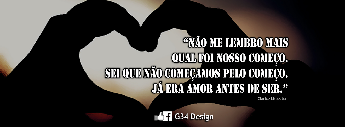 G34 Design Capa Para Facebook Com Frase De Amor Clarice Lispector