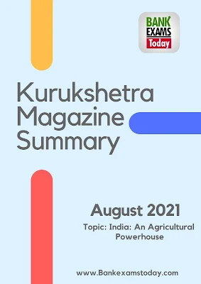 Kurukshetra Magazine Summary: August 2021