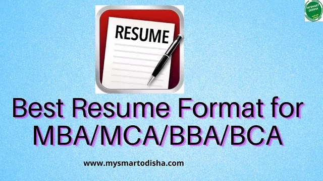 Odia Best Resume Format for MBA, MCA, BBA, BCA, Degree Odisha