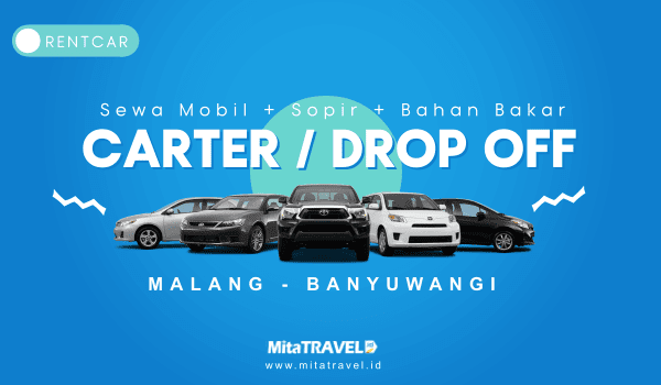 Layanan Sewa / Rental / Carter / Drop Off Mobil dari Malang ke Banyuwangi