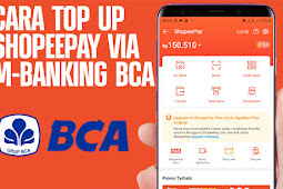 Cara Top Up Shopeepay Via m-Banking BCA