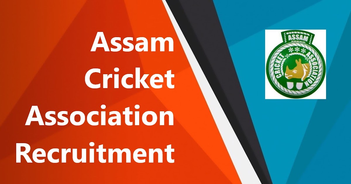 Assam Cricket Association Recruitment 2022 – 5 Vacancy