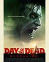 Day Of The Dead Bloodline (2017)
