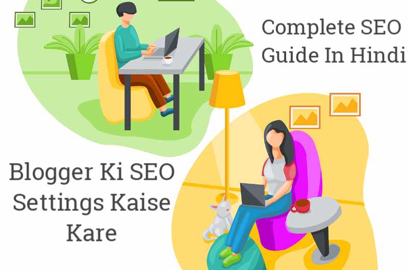 Blogger SEO Settings Blogger Ki SEO Settings Kaise Kare