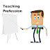 Importance of Teaching Profession PDF- Why I Choose Teaching As A Profession?