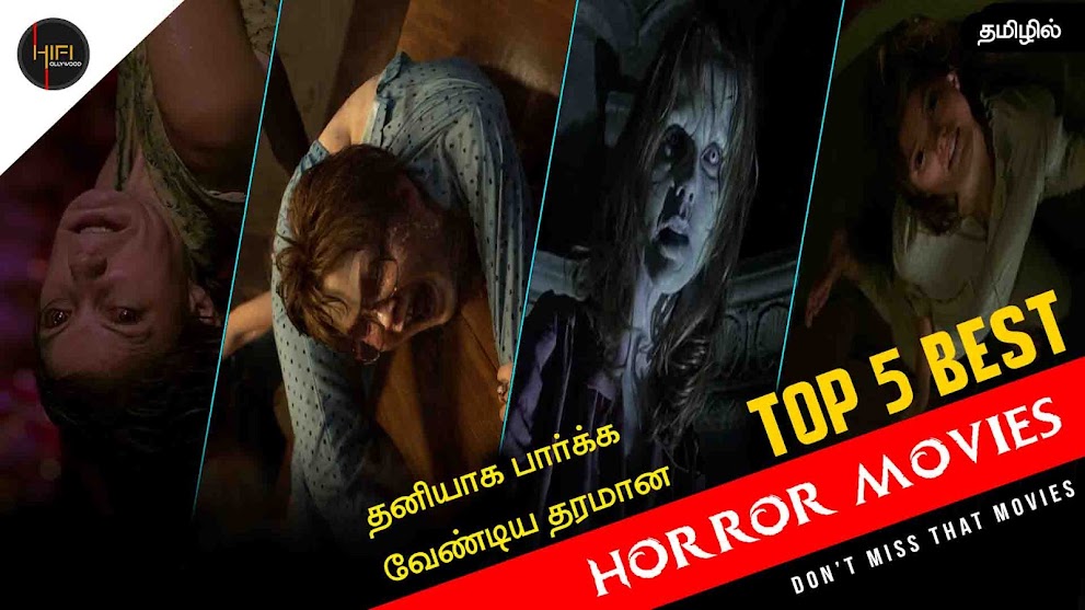 Best 5 Horror movies|Tamildubbed|Hifi Hollywood Best 5 Horror movies|Tamildubbed|Hifi Hollywood