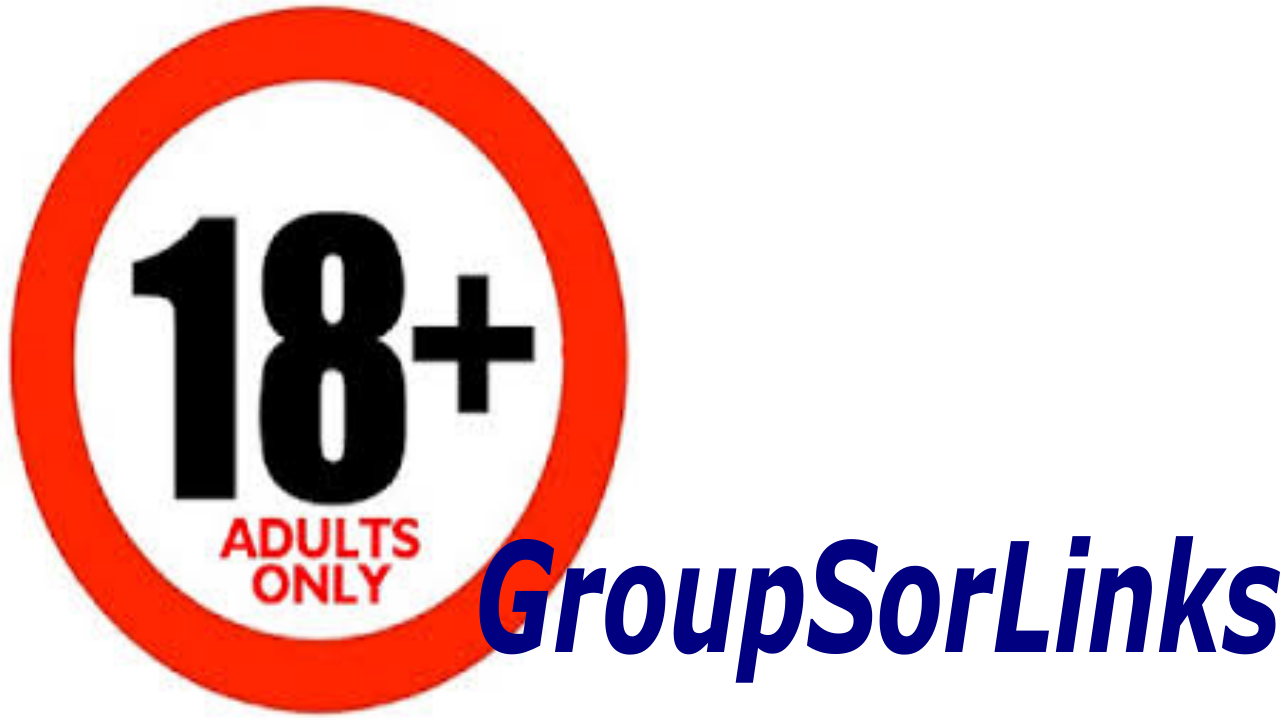 GroupSorLinks - Enjoy Unlimited XXX Whatsapp Group Links Invite to Join