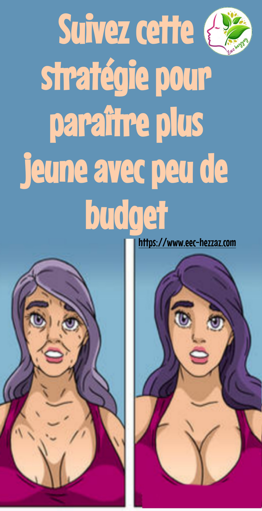 Suivez cette stratégie pour paraître plus jeune avec peu de budget