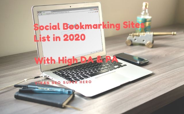 Social Bookmarking Sites List in 2020 With DA & PA Social Bookmarking Sites List in 2020 With DA & PA