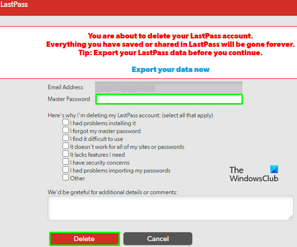 パスワードの詳細を含むLastPassアカウントを削除する方法