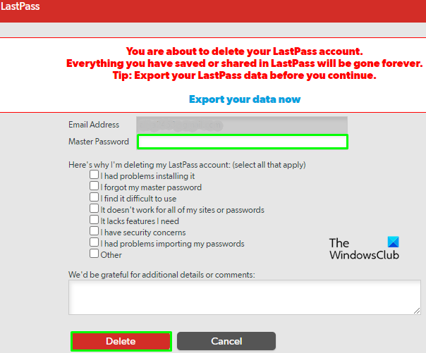 Cómo eliminar una cuenta de LastPass con detalles de contraseña