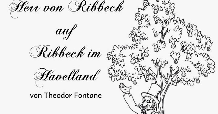 Gedicht Herr Ribbeck Von Ribbeck Im Havelland ideenreise.blogspot.com