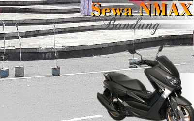 Sewa motor Yamaha N-Max Jl. Lingkar Selatan Bandung