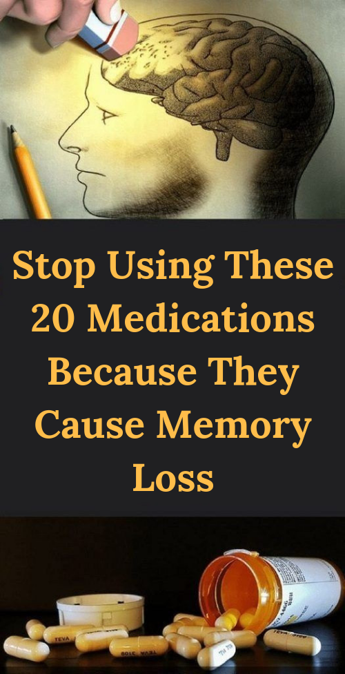20 Medications That Have Been Shown to Cause Memory Loss