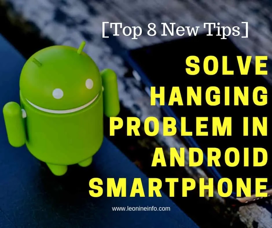 solve-hanging-problem-in-android-smartphone solve-hanging-problem-in-android-smartphone