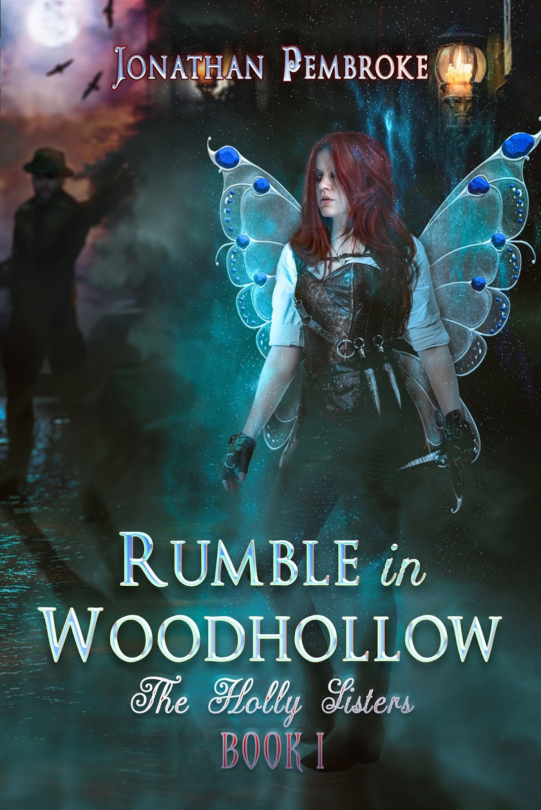 Click Here To Order “Rumble In Woodhollow” by Jonathan Pembroke!!!