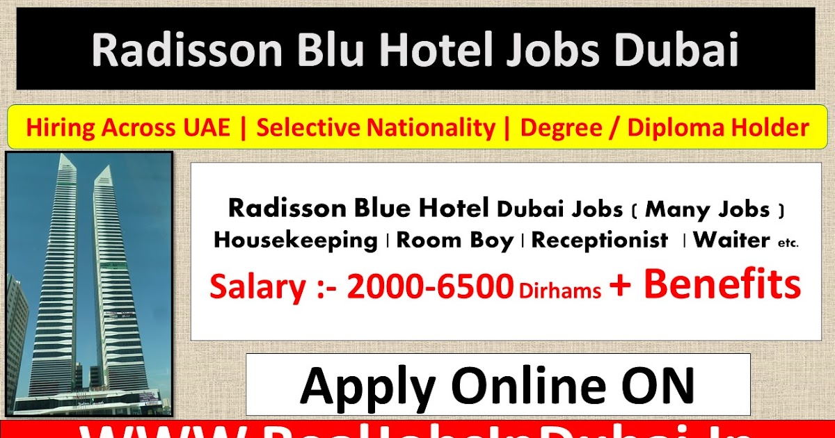 Radisson Blue Hotel Jobs In Dubai UAE 2022