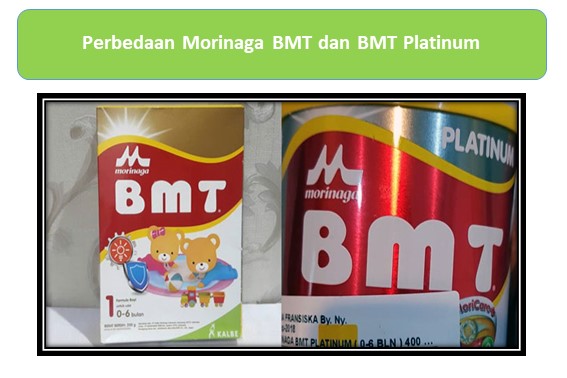 Perbedaan Morinaga BMT dan BMT Platinum