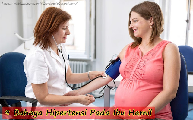 Bahaya Hipertensi Saat Hamil