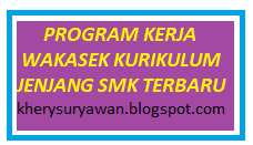 Program Kerja Wakasek Kurikulum SMK Terbaru Tahun 2019/2020  Sudut Kelas