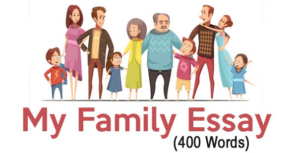 my family essay 400 words