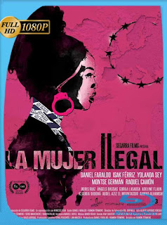 La mujer ilegal (2020) HD [1080p] Castellano [GoogleDrive] PGD
