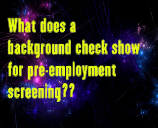 https://bestbackgroundcheckservices.blogspot.com/2020/05/what-does-background-check-show-for-pre.html